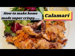 Calamari! How to do Calamari at home? Easy Recipe to make with the squid.