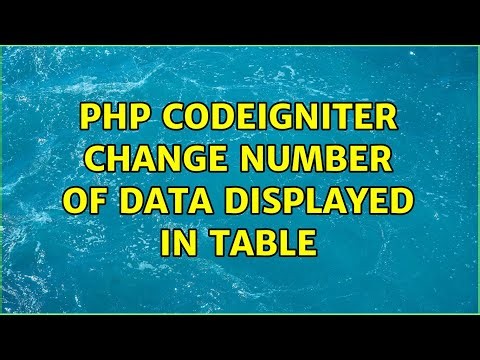 PHP Codeigniter Change number of data displayed in table