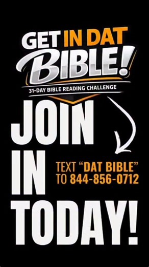It’s time to GET IN DAT BIBLE! Read ⬇️ Join us for a 31-Day Bible Challenge—An opportunity to read, reflect, and grow in God’s Word. This is for everyone, no matter where you’re starting! ✨ Each day you’ll: R.E.A.D�• Read it — a psalm, proverb, gospel, or chapter of your choice�• Examine & Apply — what stood out? what did it reveal about God and about you?�• Declare it — what did you receive? 💬 Guess what?! You’re not doing this alone.�Once you sign up, you’ll be added to a chat thread where yo