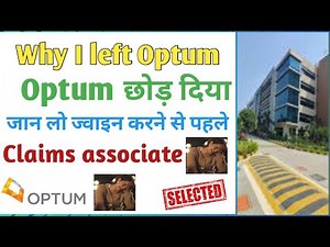 My experience with optum | Optum Noida claims associate| Why i left optum| Noida optum job | Optum