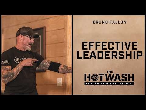 The Keys to Being an Effective Leader with Former Special Ops Vet Bruno Fallon