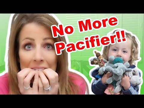 We Are Getting Rid Of The Binky!