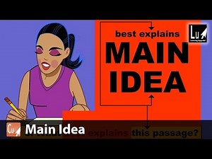 Main Idea – Learn Comprehension – Learning Upgrade App