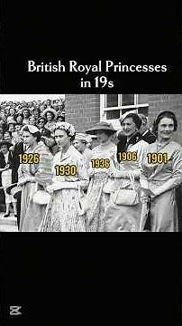 Beautiful British Royal Princesses in 19s & now #royalfamily #shortsfeed #queenelizabeth #thenandnow
