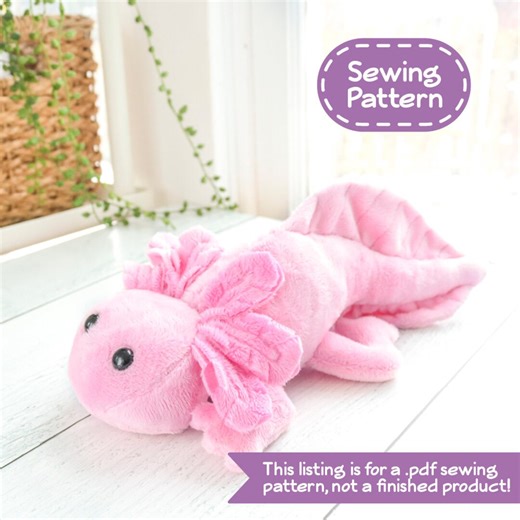 Axolotl Plush Sewing Pattern - PDF Digital Download - No Physical Items Sent - Etsy