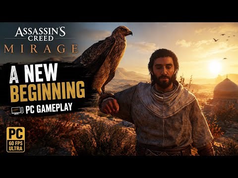 ASSASSIN'S CREED MIRAGE✓A NEW BEGINNING. PC GAMEPLAY || 60 FPS. 4K ULTRA HD GRAPHICS. 