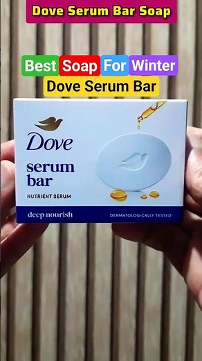 Dove Serum Bar Soap Review 🧼 #dovesoap