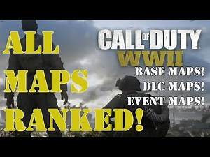 COD WW2 ALL Multiplayer MAPS RANKED! WORST to BEST! (Standard, DLC, & Event)