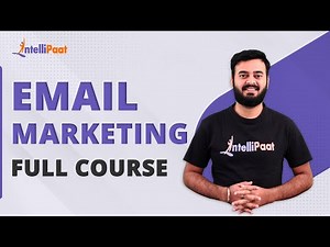 Email Marketing Full Course | Email Marketing For Beginners | Digital Marketing Tutorial|Intellipaat
