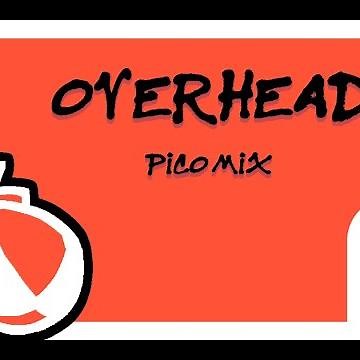 [FNF] Overhead (Pico Mix) - Vs Whitty UST