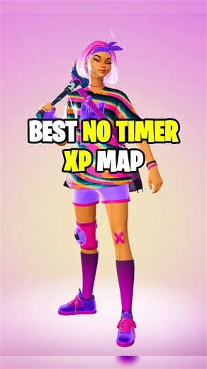 New Best No Timer XP Map in Fortnite Chapter 7