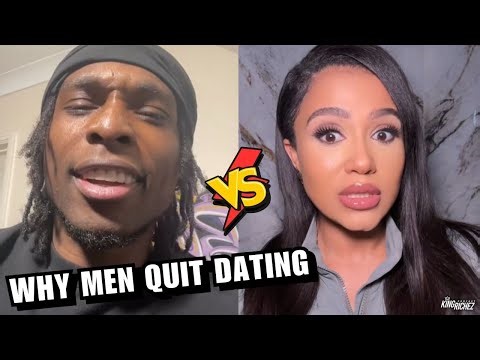 Why Men Quit Dating