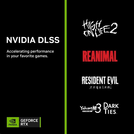 NVIDIA DLSS is accelerating performance in your favorite games! DLSS 4 with Multi Frame Generation: 🟢 High on Life 2 🟢 Yakuza Kiwami 3 & Dark Ties (via NVapp) DLSS Super Resolution: 🟢 REANIMAL #RTXOn → https://nvda.ws/3MmeBqE | NVIDIA GeForce