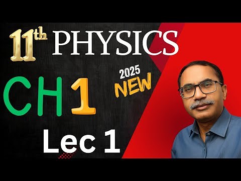 11Th Class Physics New Book 2025 PCTB || CHapter 1 Measurements || Lecture 1
