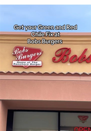 Enjoy Green and Red Chile at Bob's Burgers