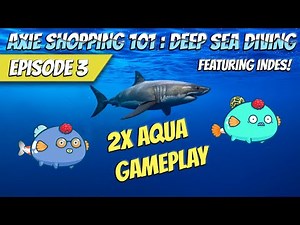 HOW TO PLAY DOUBLE AQUA LIKE A PRO!! (FT. INDES) | AXIE INFINITY