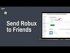 How to Send Robux to Friends (Full Guide)