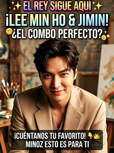 Si eres Minoz de corazón, sabes que el tiempo solo lo hace lucir más increíble. ✨ Cuéntame en los comentarios cuál fue el primer K-drama con el que te enamoraste de él. 👑 👇 ​#Minoz ​#LeeMinHo ​#Viral ​#FYP