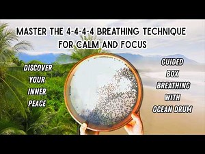 Guided Deep Breathing: Master the 4-4-4-4 Technique (Box Breathing) for Calm /11min