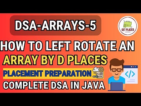Best DSA Course- Arrays 5| How to left rotate an array by d places | LeetCode Geeks for Geeks