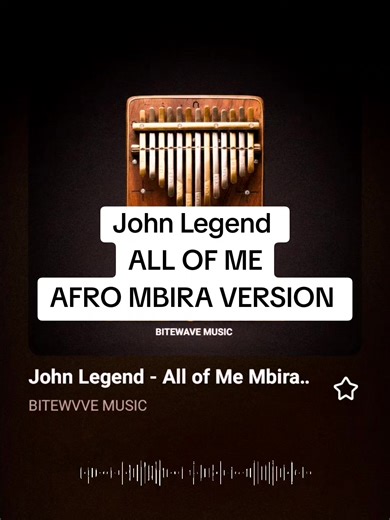 John Legend's All of Me - Afro Mbira Version