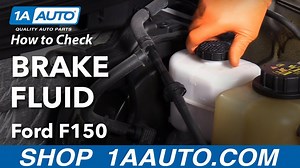 How to Check Brake Fluid 2009-14 Ford F-150