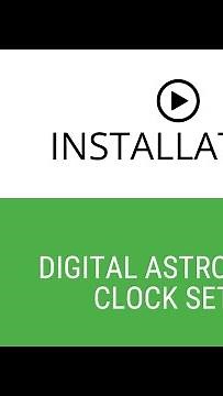 Digital Astro Timer Clock Setup