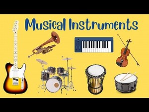 Musical Instruments Names With Pictures And Sounds - Different Musical Instruments Sounds For Kids