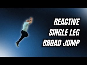 Reactive Single Leg Broad Jump - THIRSTgym.com