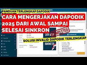 HOW TO WORK ON DAPODIK 2025 FROM START TO FINISH SYNCHRONOUSLY