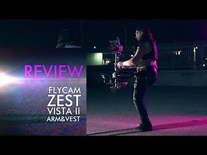 Flycam Zest Electronic Power Camera Stabilizer (5-15kg) + Vista-II Arm Vest | Review + Test Shots