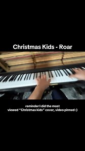 Christmas Kids - Roar Piano Cover