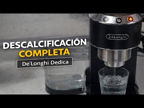 Descalcificar De'Longhi Dedica correctamente ( VINAGRE ) | Guía completa