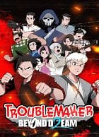 Troublemaker 2: Beyond Dream | PC (Steam) | DLgamer US