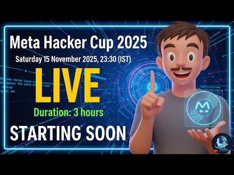 Meta Hacker Cup 2025 LIVE Stream: Final Round Solution & Discussion | Sat, Nov 15 | 23:30 IST