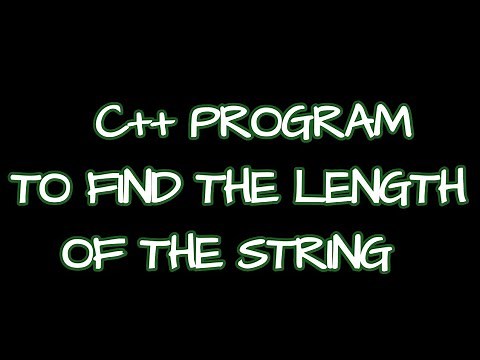 Program to find the length of the string in C++