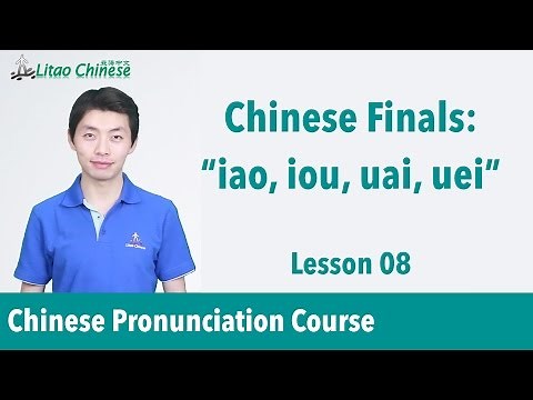 4 Chinese triphthong finals | Pinyin Lesson 08 - Learn Mandarin Chinese Pronunciation