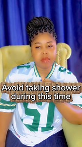Avoid taking shower during this time | Chichi Legit Tv