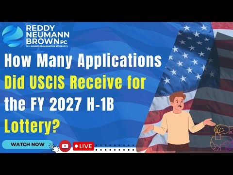 How Many Applications Did USCIS Receive for the FY 2027 H-1B Lottery?