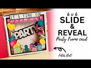 It's Time to PARTY! | Slide n Reveal Card