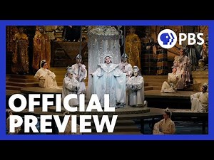 Official Preview | Turandot | Great Performances on PBS