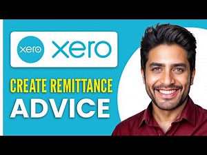 How To Create A Remittance Advice In Xero (Full Guide 2025)