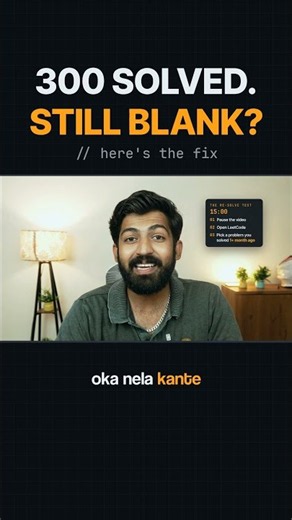 Solved 300 LeetCode Problems… Still Blank in the Test?