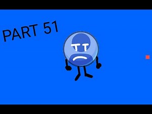[ACCEPTED] BFB 26 M.A.P Part 51 #26MAP