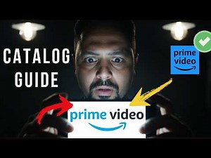 Prime Video Catalog | Full Prime Video Catalog Guide