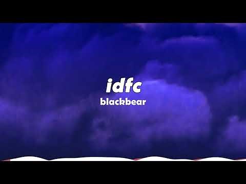 (1 hour) idfc slowed - blackbear [TikTok Remix]