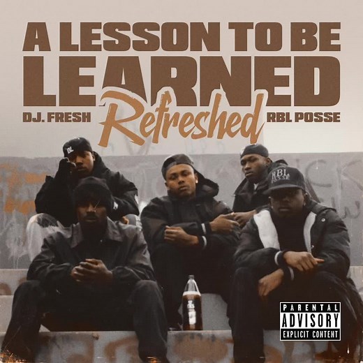 RBL Posse x DJ.Fresh “A Lesson To Be Learned” Refreshed @rblposse x @djfreshdjfreshdjfresh Streaming Now on All Platforms 🔝 Link In Bio #rblposse #djfresh #alessontobelearned #frisco #djfreshdjfreshdjfresh #explorepage #classic