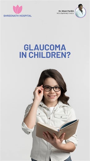 Shreenath hospital on Instagram: "Pediatric glaucoma is rare, but when it occurs, early detection is critical to protect a child’s vision. Unlike adults, children may not always express discomfort, making parental awareness even more important. Watch out for signs like: • Excessive tearing • Sensitivity to light • Frequent eye rubbing • Enlarged or cloudy-looking eyes • Poor visual focus Glaucoma in children is caused by increased eye pressure, which can damage the optic nerve if left untreated.