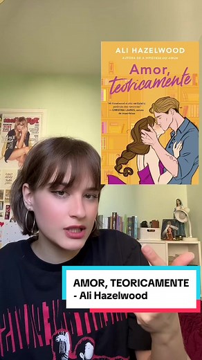 Amor, Teoricamente: Análise do Livro de Ali Hazelwood