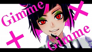 【MMD】Gimme×Gimme_粉ふきスティック様版【カメラ配布】